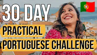 European Portuguese Speaking Challenge | 30 Days, 30 Phrases!