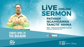 [OnlineSermon] Rev Paukhanmang Guite | April 25, 2021 10:30 am IST