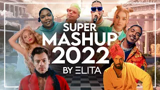 ELITA - Super Mashup 2022 (36 songs in 4 minutes)  סיכום השנה במוזיקה 2022