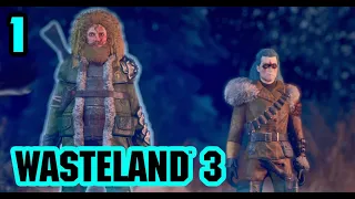 WASTELAND 3 Character Creation + First Steps - Let's Roleplay (Hard Difficulty) #1