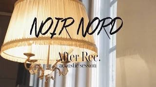 PALATINE - NOIR NORD ( After Rec. Acoustic Session)