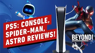 PS5 Review: Console, Spider-Man, and Astro's Playroom - Beyond Episode 673