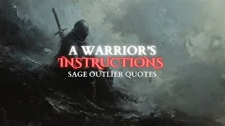 A WARRIOR’S INSTRUCTIONS - 20 Motivational Quotes