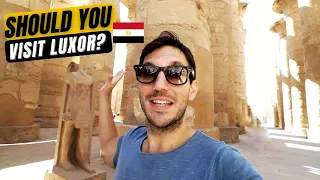 5 BEST THINGS To Do In LUXOR, EGYPT | Is Luxor Egypt Worth Visiting?