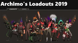 TF2: My Loadouts with Unusual Skins 2019