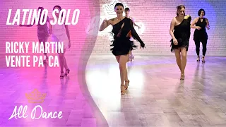 Choreo Latino Solo - Ricky Martin - Vente Pa' Ca - Alldance.pl