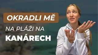 Jak mě okradli na pláži v Las Palmas?