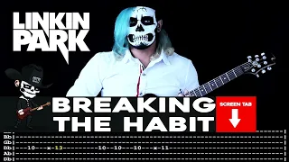 【LINKIN PARK】[ Breaking The Habit ] cover by Masuka | LESSON | GUITAR TAB