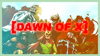 DAWN OF X | The X-Men Wage a New War for Survival