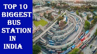 Top 10 Biggest  bus stations in India | Top 10 Best Bus Terminus Bus stand in India | Top Videos