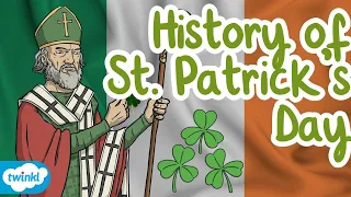The History of St. Patrick’s Day for Kids | Who is St. Patrick?