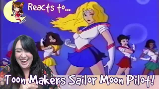 ★Luna-TK Reacts to the Toon Makers Sailor Moon Pilot!★