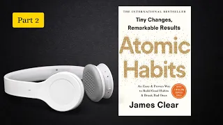 James Clear - Atomic Habits  AUDIOBOOK (Part2)