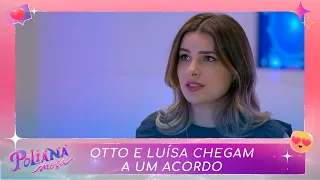 Otto e Luísa chegam a um acordo | Poliana Moça (17/02/23)