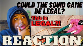 CAN THE SQUID GAME BE LEGALIZED?? | Film Theory: Could Squid Game Be LEGAL? (오징어 게임) (REACTION)