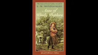 Anne Of Windy Poplars￼ Chapter 2 | L. M. Montgomery Audiobook