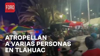 Detienen a sujeto que atropelló a varias personas en Tláhuac - Las Noticias