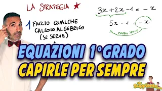 Equazioni di primo grado - Spiegazione semplice con esempi - Mr. Supplento