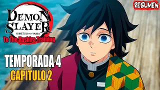 🔥 KIMETSU NO YAIBA TEMPORADA 4 | To the Hashira Training Arc | CAPITULO 2 | RESUMEN EN MINUTOS