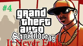 GTA SA. It Never Ends #4. Проходим доп. миссии. Это провал. Меня прибомбило.