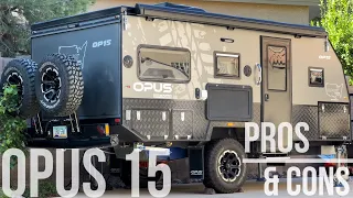 DON'T BUY AN OPUS 15 CAMPER UNTIL YOU SEE THIS // INITIAL OWNERS REVIEW