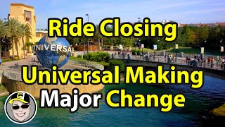 Crazy Park Updates: Ride Closing and Universal is Making a MAJOR Change