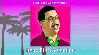 Cheb Hasni - Deux Pièces Cuisine ( AFRO REMIX )