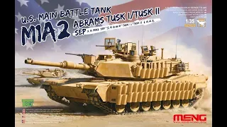 M1A2 Abrams Sep Tusk I / Tusk II : Meng Models : 1/35 Scale : In Box Review