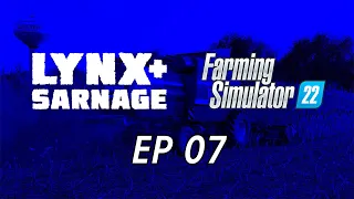 Lynx Streams - Farming Simulator 2022 Zielonka - Episode 007 (Replay)