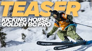 TEASER I Kicking Horse Golden BC Pro