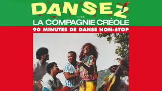 La Compagnie Créole - Dansez Avec La Compagnie Créole (Official Audio)