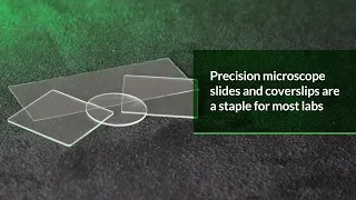 Microscope Slides and Coverslips : Uses and Properties