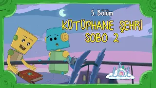 Kütüphane Şehri Sobo 2 | İbi 1. Sezon 5. Bölüm