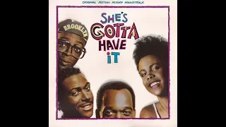 She's Gotta Have It - Soundtrack (1986) | Music Composed by Bill Lee