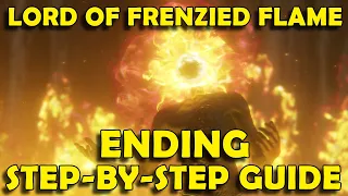 Elden Ring - Lord of Frenzied Flame Ending Guide