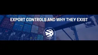 Export Controls and Why They Exist