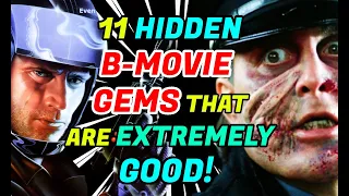 11 Hidden B-Movie Gems That Are Better Than The Big Budget Films