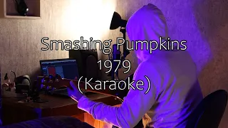 Acoustic Karaoke: The Smashing Pumpkins - 1979