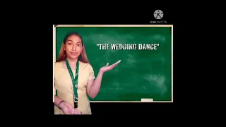 Video Demonstration about THE WEDDING DANCE By Amador T. Daguio