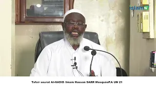 Tafsir sourat Al-HADID /Imam Hassan SARR MosquéeP.A UN 21