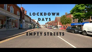 Lockdown Days: A tour through empty streets (Hitchin, England)