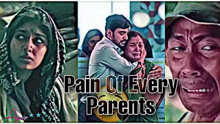 Pain Of Every Parents | Mom Dad Love | Mom Dad Whatsapp Video | Dad Sad Video😢😢 #painofparents