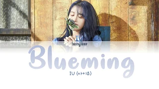 IU (아이유) - Blueming (블루밍) (Color Coded Lyrics/Rom/Han/Eng)