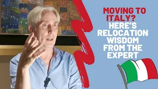 Italy's prime Relocation Expert gives his best advice. Things to know before moving to Italy.