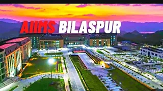 AIIMS Bilaspur Himachal Pradesh | All India Institute of Medical Sciences | #youtube #youtuber #vlog