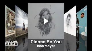 [미발매곡] 제발..너에게 온 연락이었으면🥲 Please Be You_존 메이어 John Mayer [가사/번역/해석/자막]