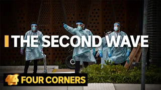 Australia's second coronavirus wave: what went wrong in Victoria | Four Corners