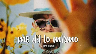 Me Da Lo Mismo - Nanpa Básico (LETRA)
