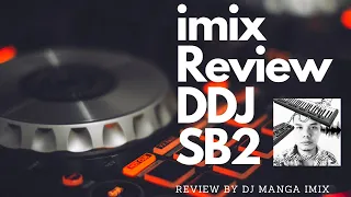 imix รีวิว Pioneer DDJ SB2 ตอน 1