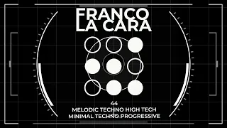 44 MELODIC TECHNO HIGH TECH MINIMAL TECHNO PROGRESSIVE